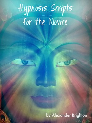 cover image of Hypnosis Scripts for the Novice